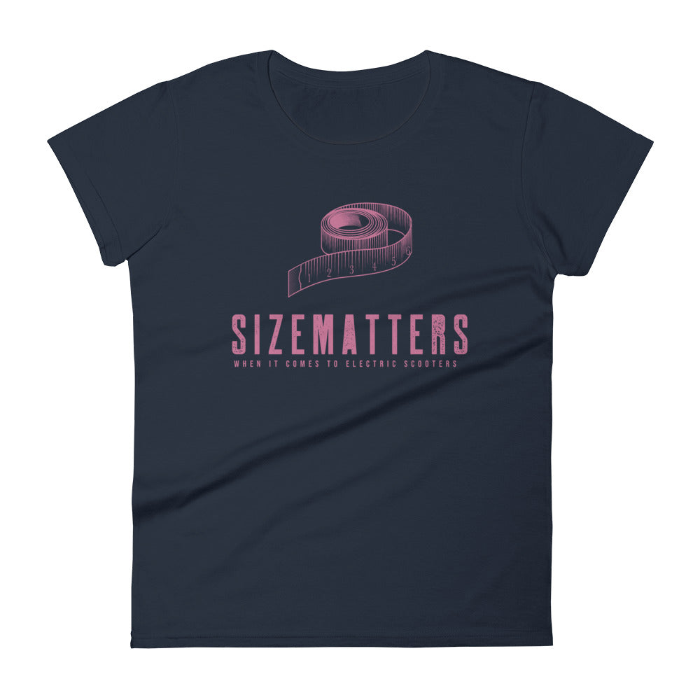 Size Matters When it Comes to Scooters Women's T-Shirt