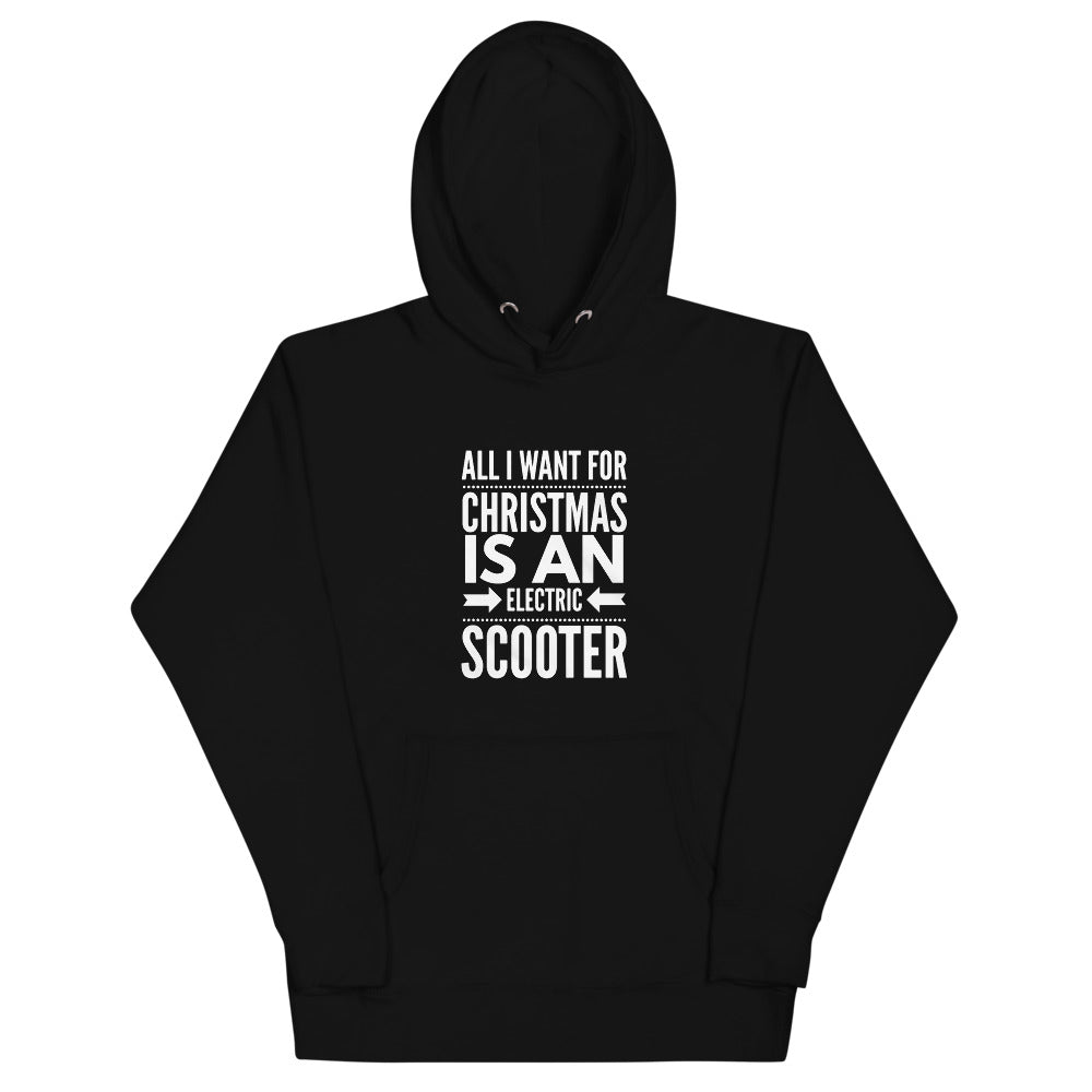 All I Want for Christmas EScooter Hoodie