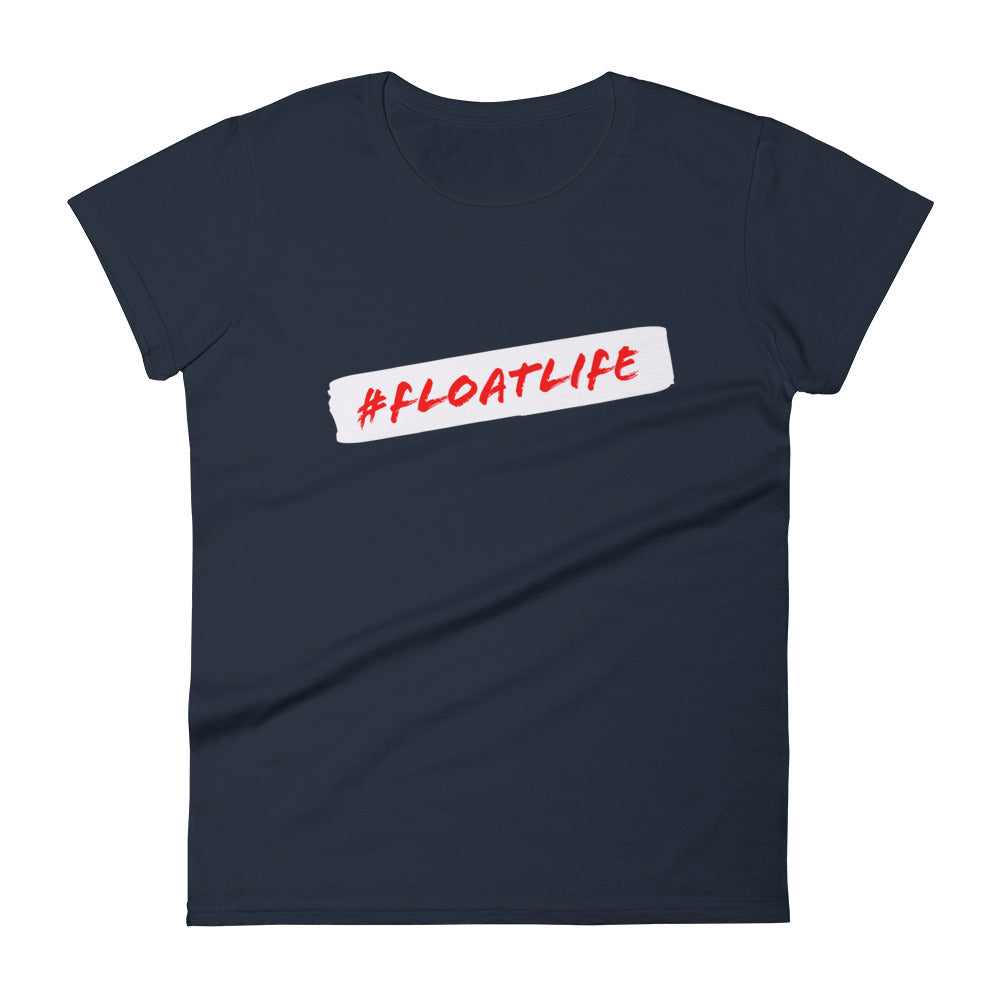 #floatlife Women's T-Shirt