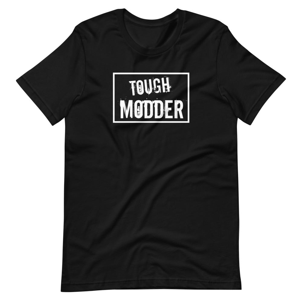 Tough Modder Men/Unisex T-Shirt