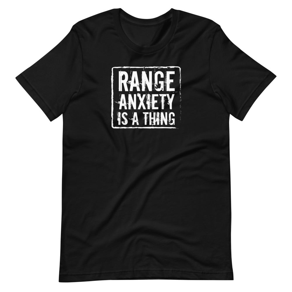 Range Anxiety is a Thing Men/Unisex T-Shirt