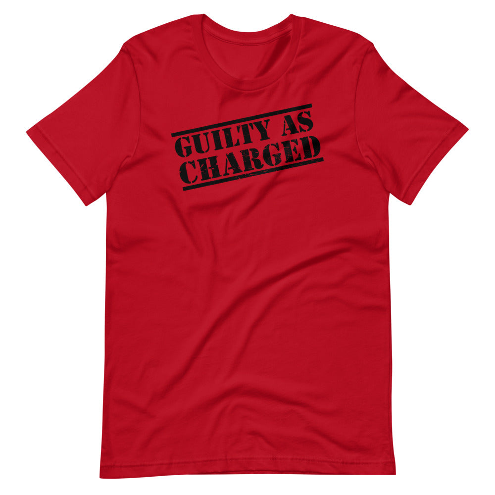 Guilty as Charged Men/Unisex T-Shirt