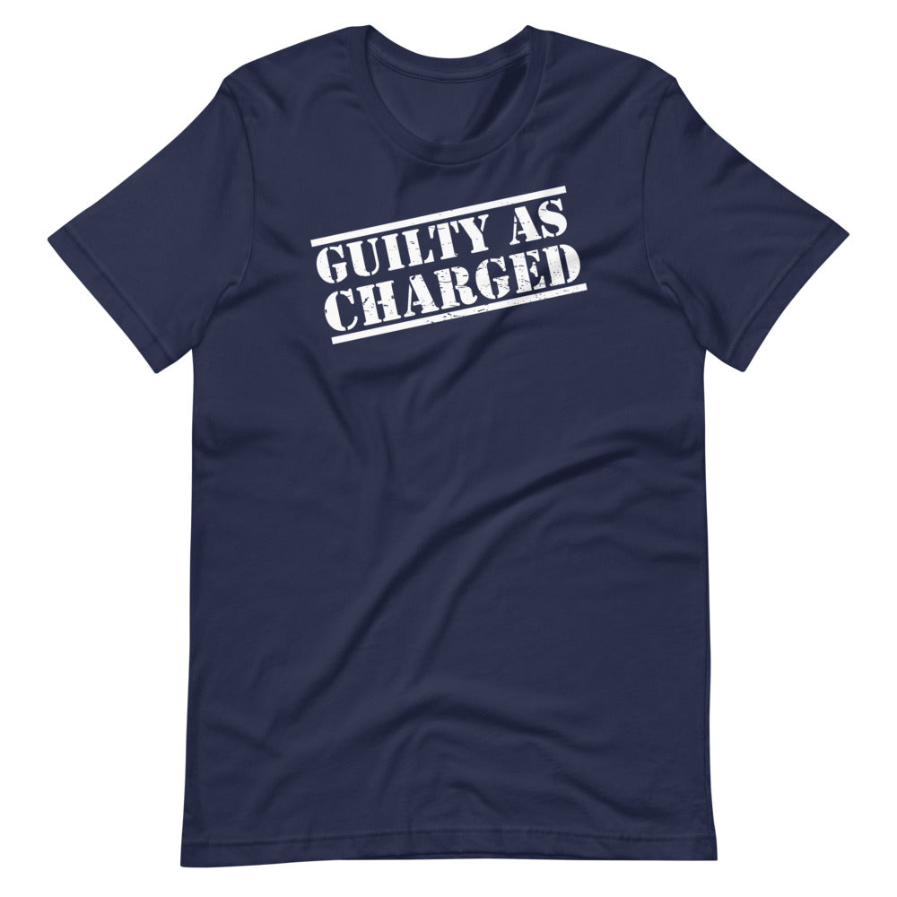 Guilty as Charged Men/Unisex T-Shirt