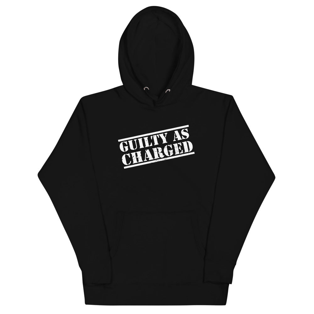 Guilty as Charged Hoodie